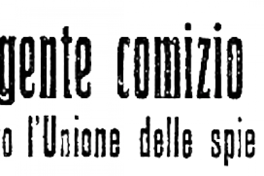 1° MARZO 1919 – SCUOLE DI PORTA ROMANA Scontri durante un comizio dell’Unione Sindacale Milanese