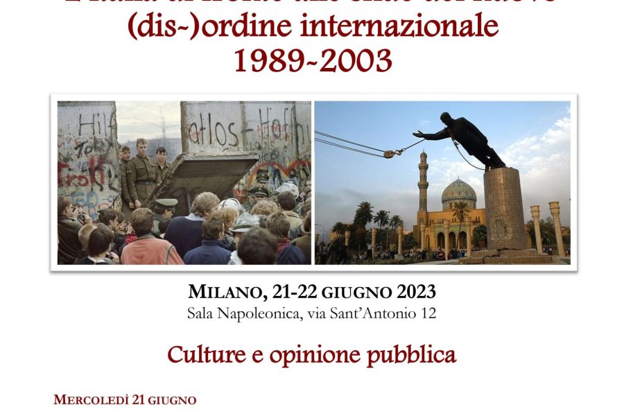 L’Italia di fronte alle sfide del nuovo (dis)ordine internazionale (1989-2003). 21-22 giugno 2023